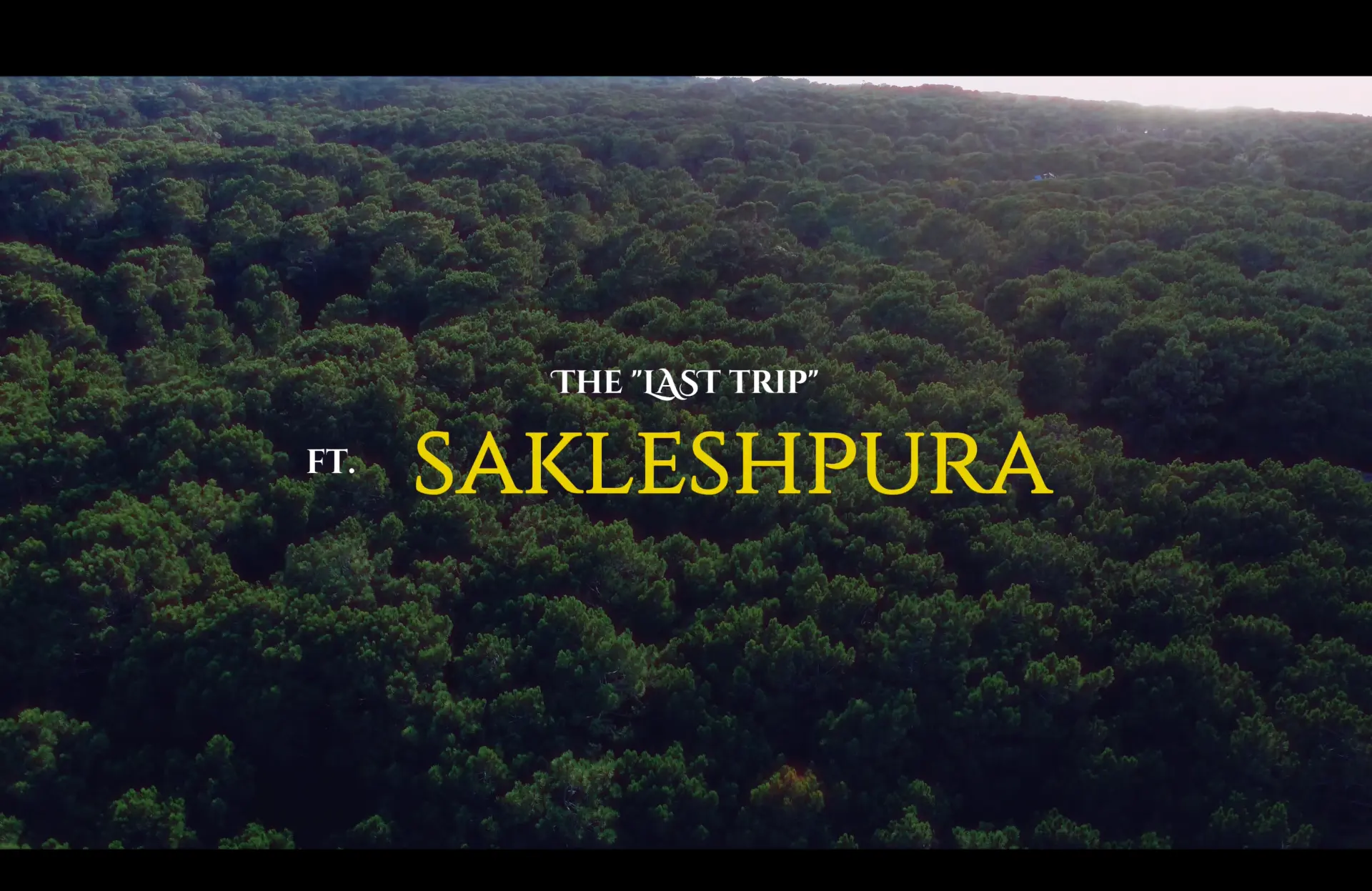 The Last Trip — Sakleshpura